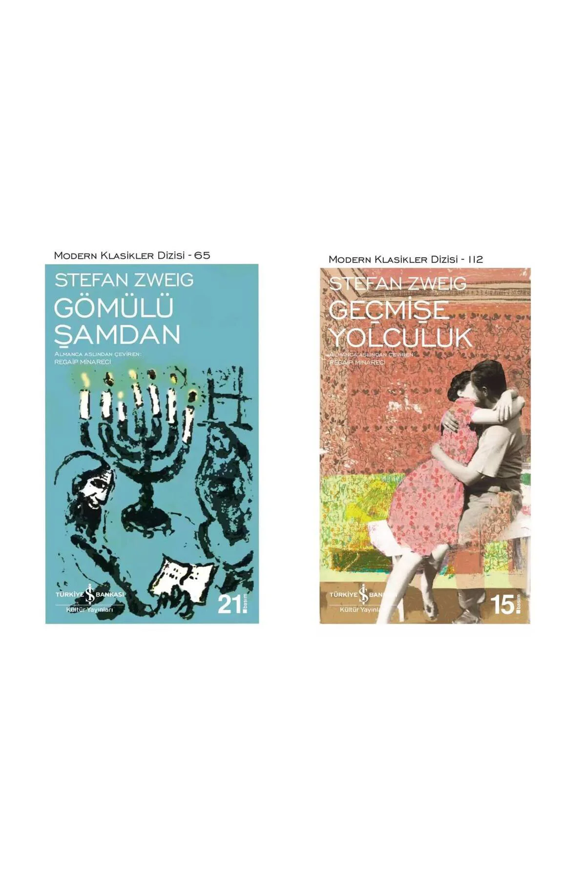 Stefan Zweig - Gömülü Şamdan - Geçmişe Yolculuk