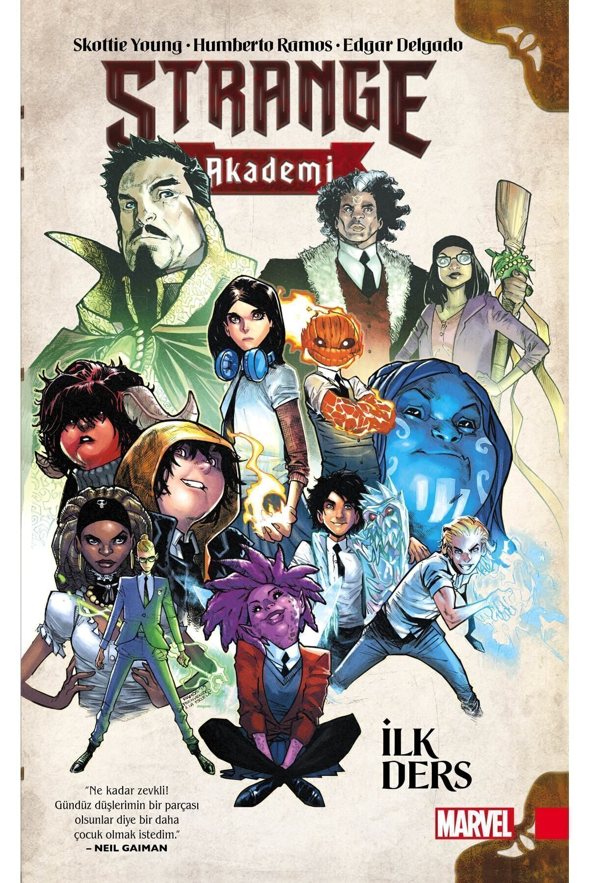 Strange Akademi-ilk Ders