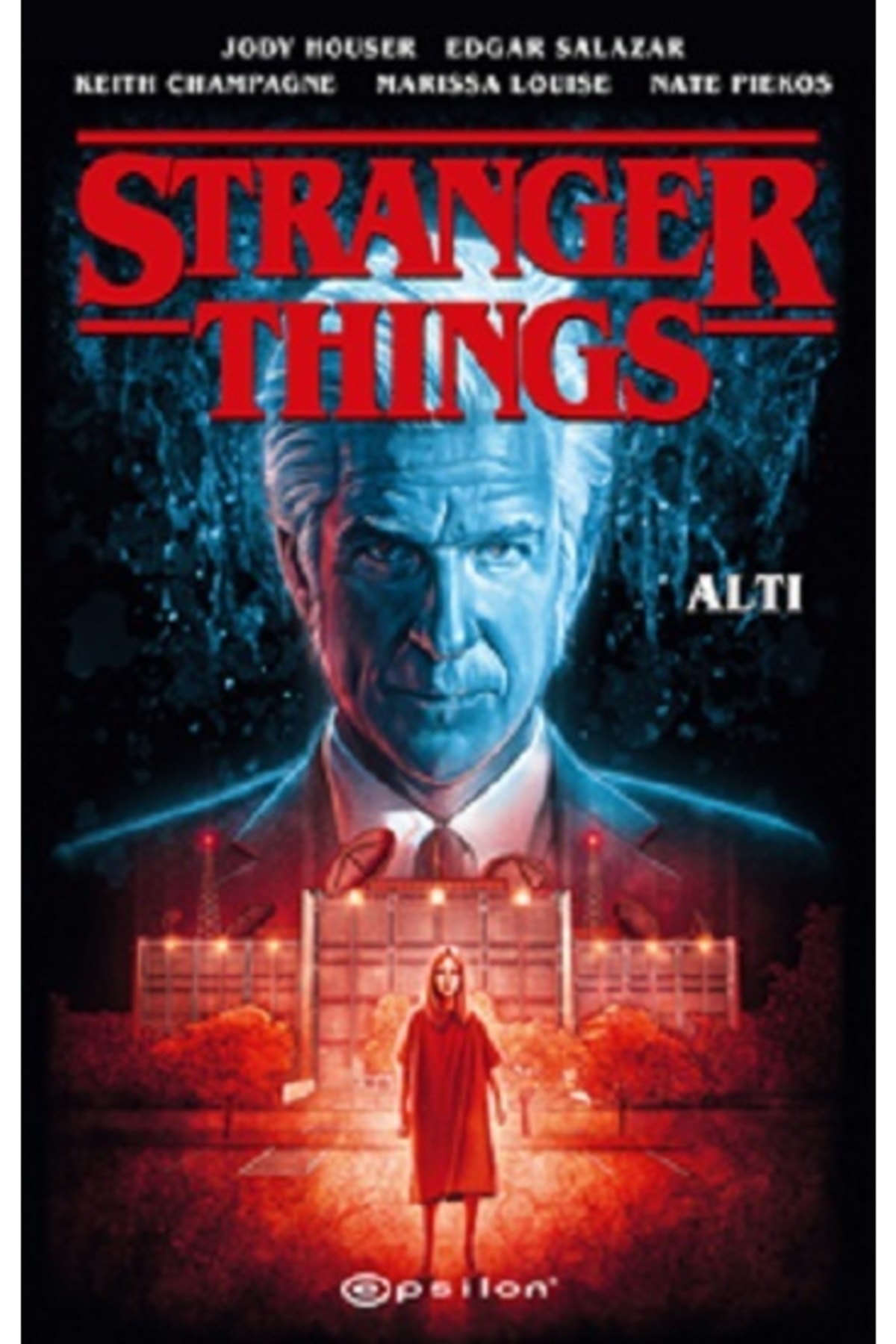 Epsilon Yayınları Stranger Things: Altı Kitabı Esinti