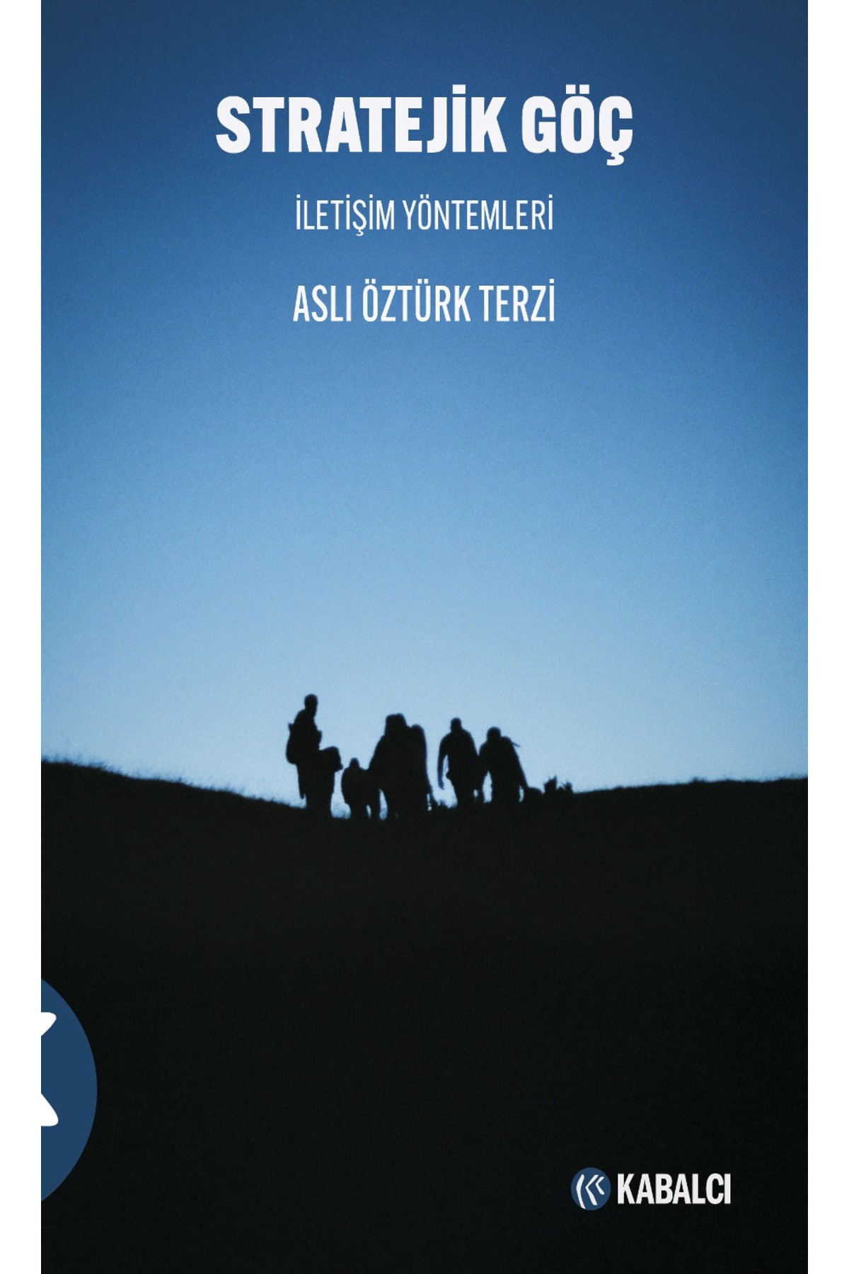 Stratejik Göç İletişim Yöntemleri