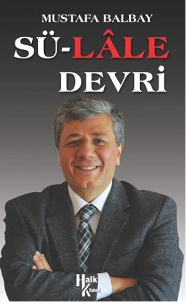 Sü-Lale Devri Sü-Lale Devri