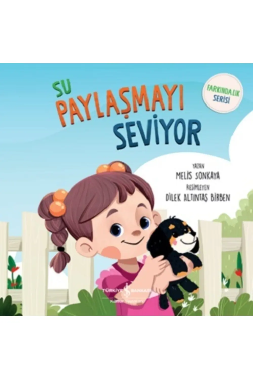 Su Paylaşmayı Seviyor Farkındalık Serisi, Melis Sonkaya, , Su Pay