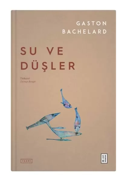 Su ve Düşler Fiyatı, Yorumları ve Özellikleri