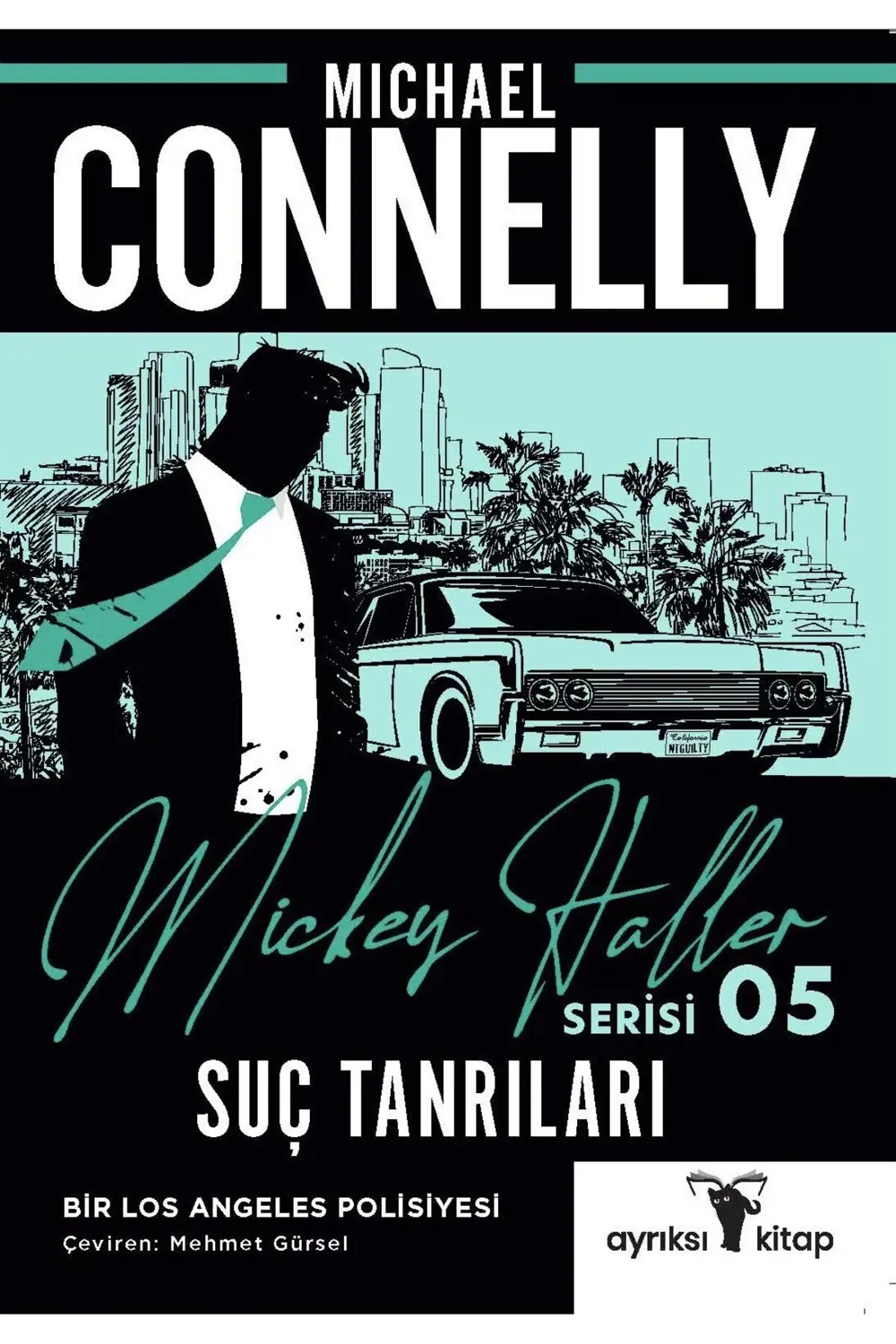Suç Tanrıları – Mickey Haller Serisi