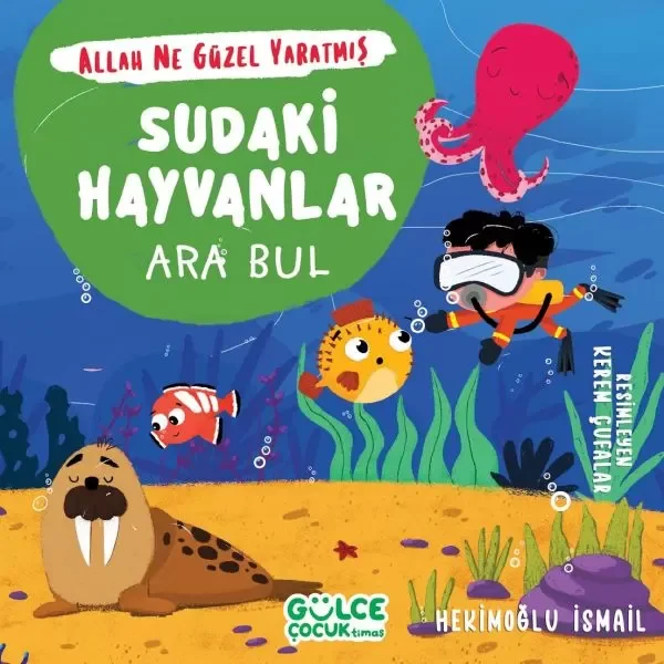 Sudaki Hayvanlar - Ara Bul - Allah Ne Güzel Yaratmış Fiyatı, Yorumları ve Özellikleri