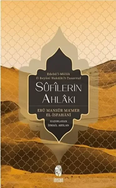 Sufilerin Ahlakı Fiyatı, Yorumları ve Özellikleri