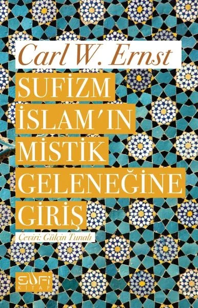 Sufizm İslamın Mistik Geleneğine Giriş Fiyatı, Yorumları ve Özellikleri