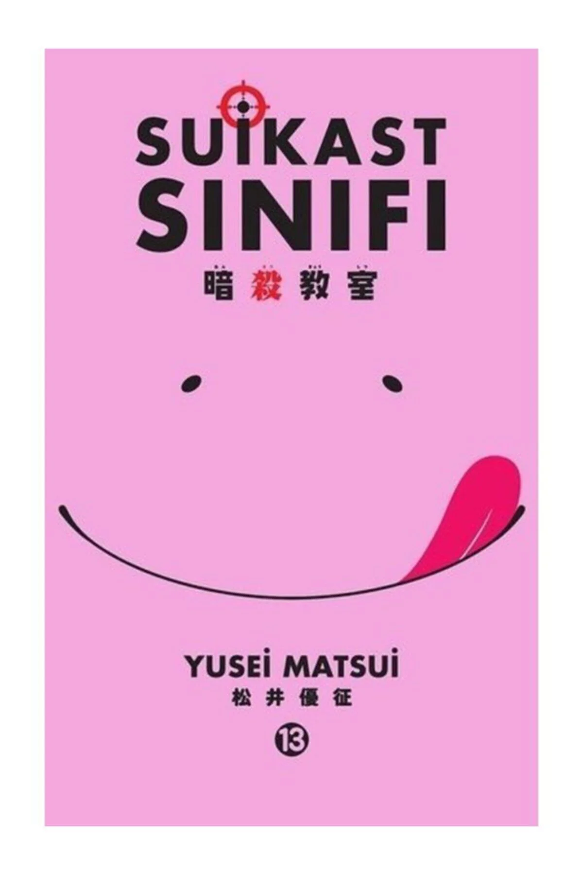 Suikast Sınıfı 13. Cilt - Yusei Matsui 9786052172315