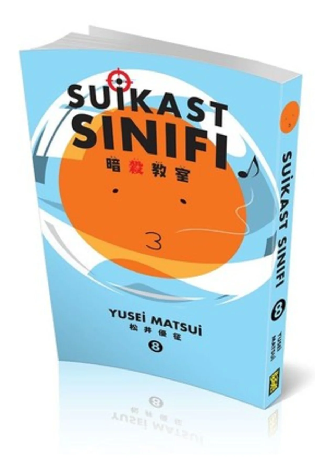 Suikast Sınıfı 8