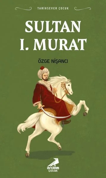 Sultan 1. Murat Fiyatı, Yorumları ve Özellikleri