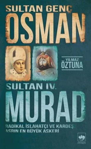 Sultan Genç Osman ve Sultan IV. Murad Fiyatı, Yorumları ve Özellikleri