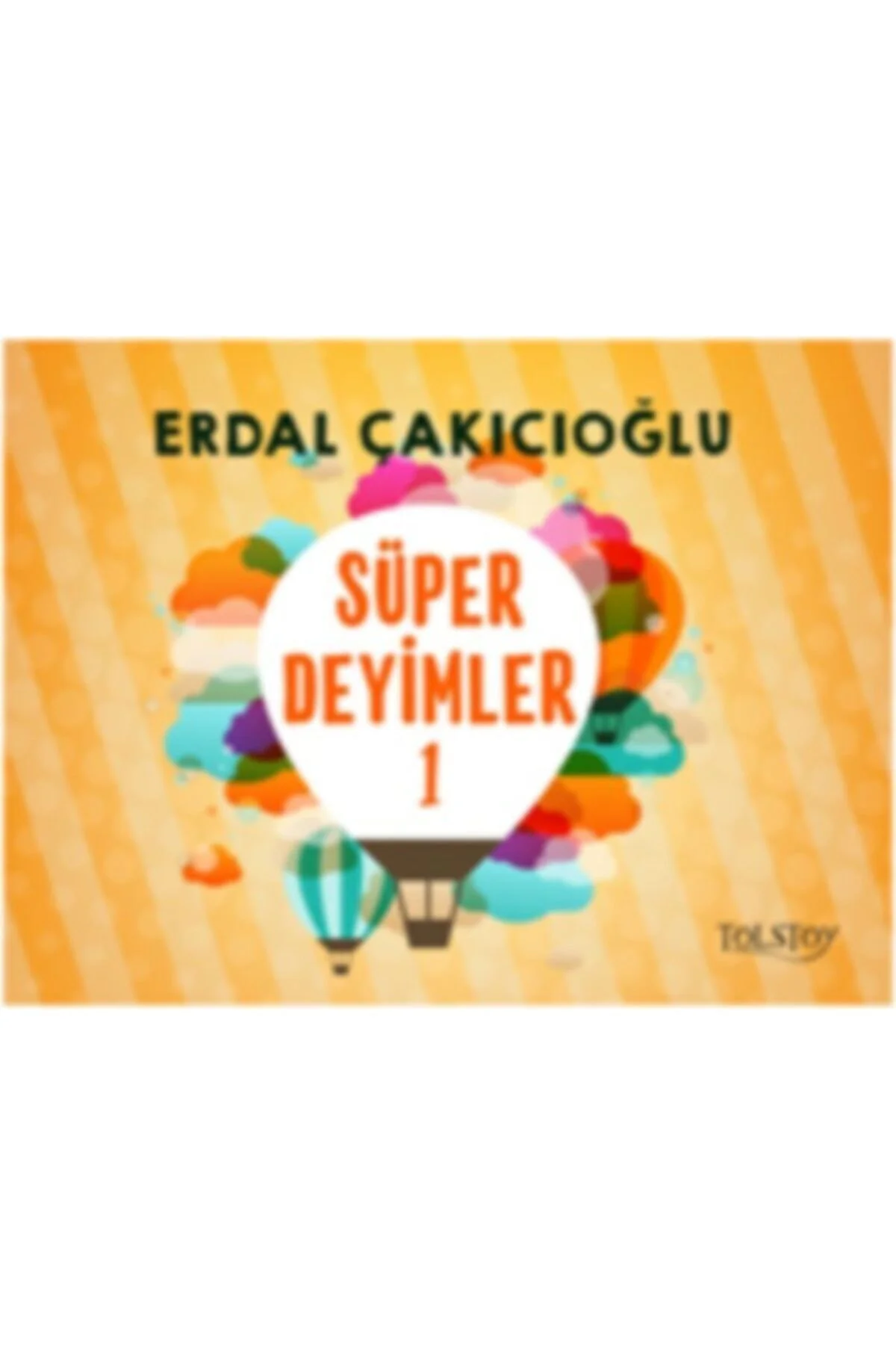 Süper Deyimler 1