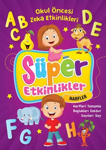 Süper Etkinlikler - Harfler Süper Etkinlikler - Harfler