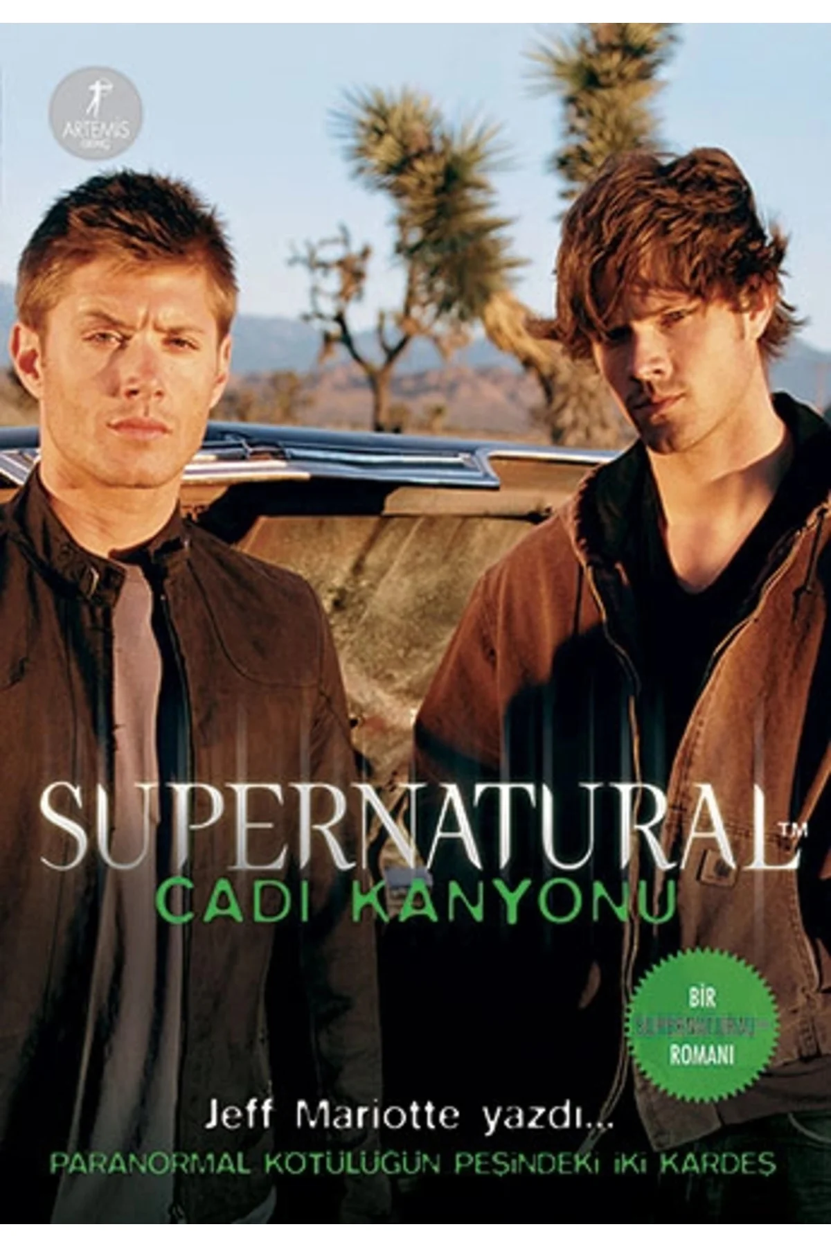 Supernatural - Cadı Kanyonu + Sanat Kitabı Hediyeli Supernatural - Cadı Kanyonu + Sanat Kitabı Hediyeli