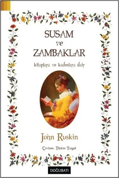 Susam ve Zambaklar Fiyatı, Yorumları ve Özellikleri