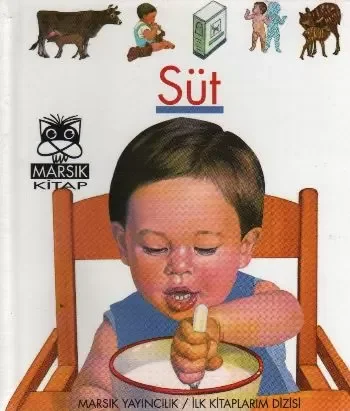 Süt / İlk Kitaplarım Dizisi Fiyatı, Yorumları ve Özellikleri