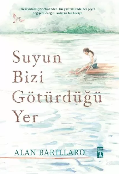 Suyun Bizi Götürdüğü Yer (Ciltli) Fiyatı, Yorumları ve Özellikleri