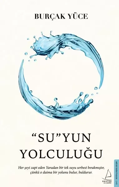 “Su”yun Yolculuğu