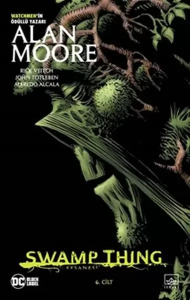 Swamp Thing Efsanesi: 6. Cilt