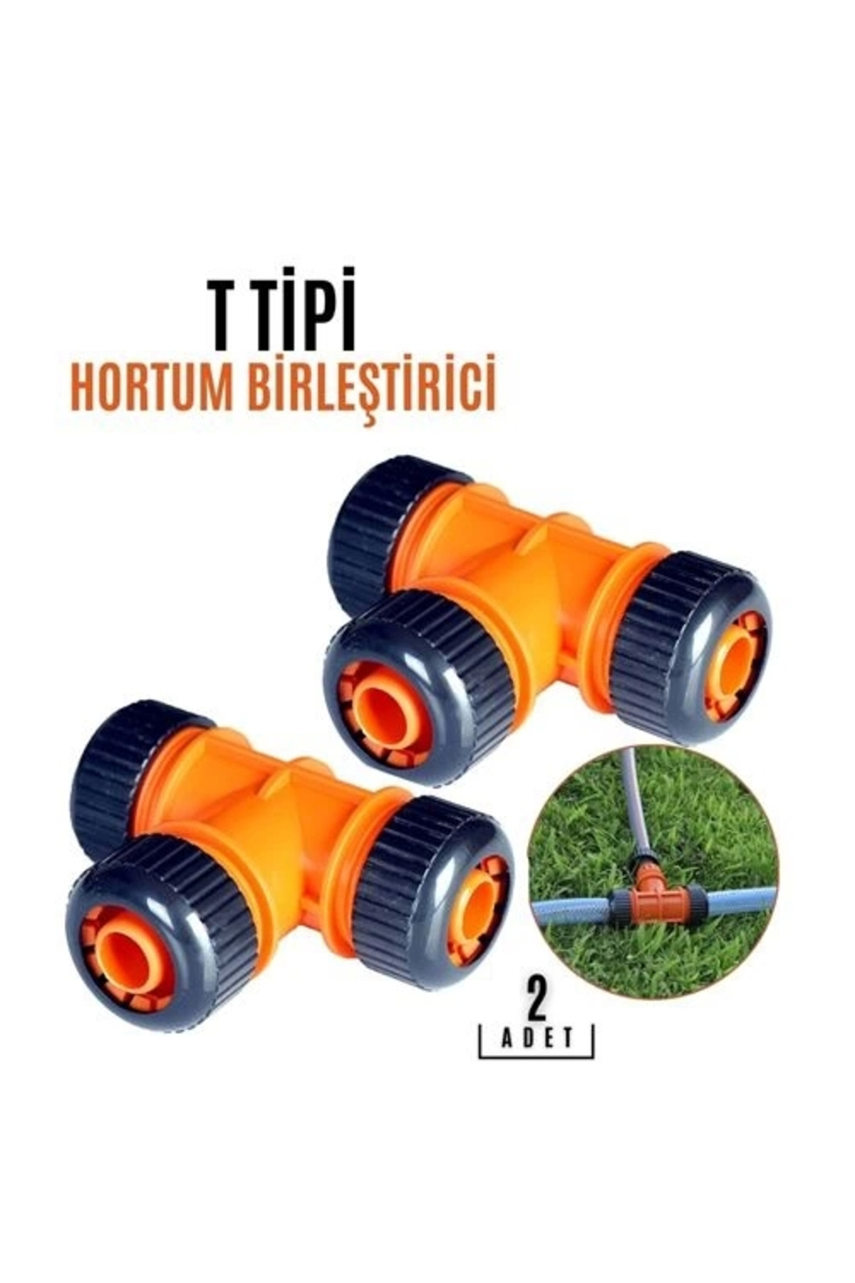 T TİPİ Hortum Birleştirici Aparat 2 ADET