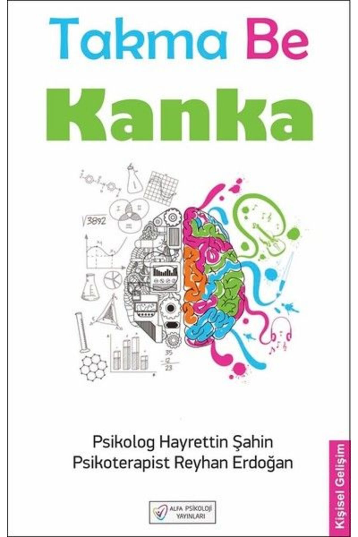 Alfa Psikoloji Yayınları Takma Be Kanka