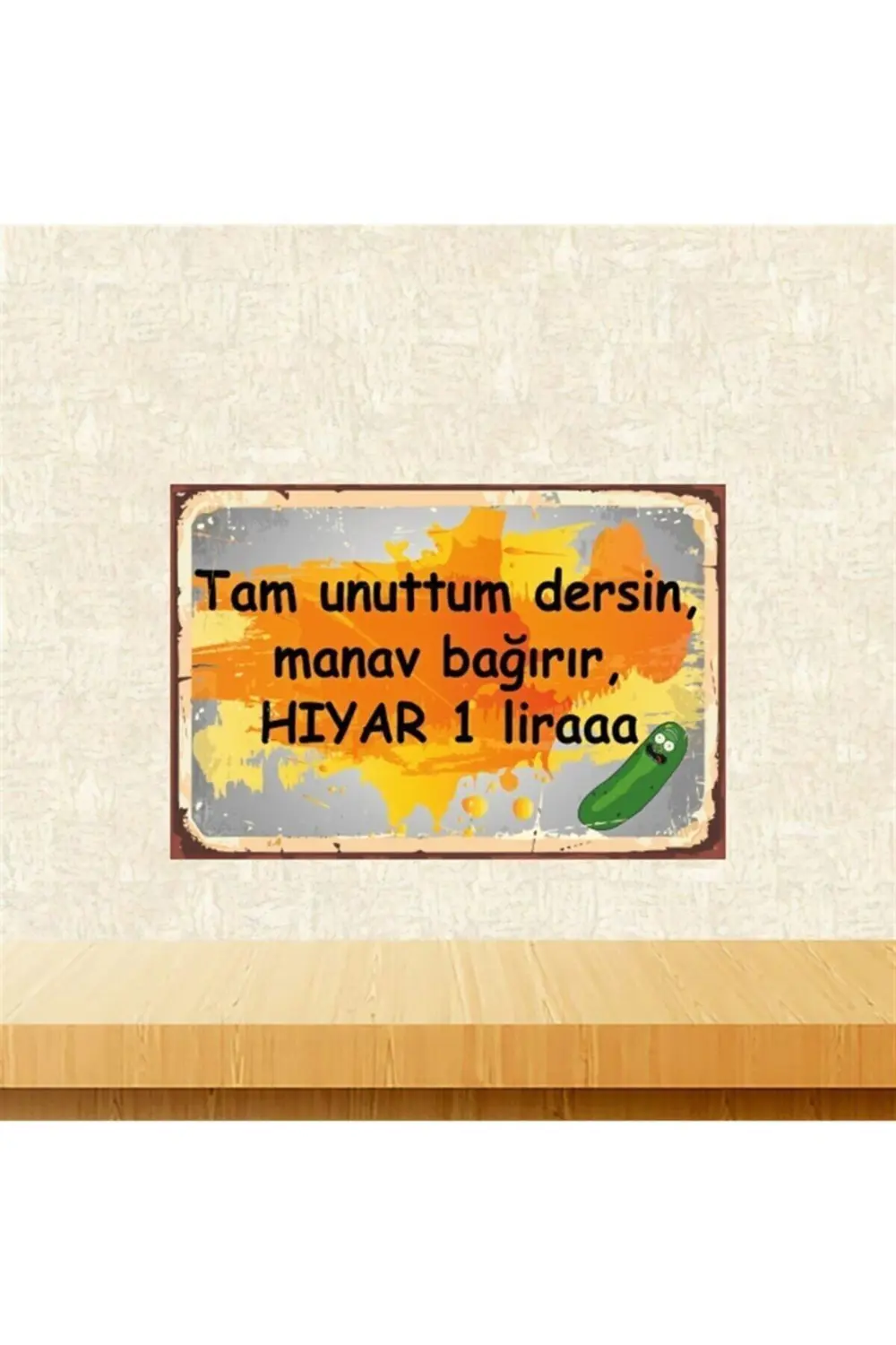 Tam Unuttum Dersin 20-30 Cm Retro Ahşap Tablo Tkfx5470