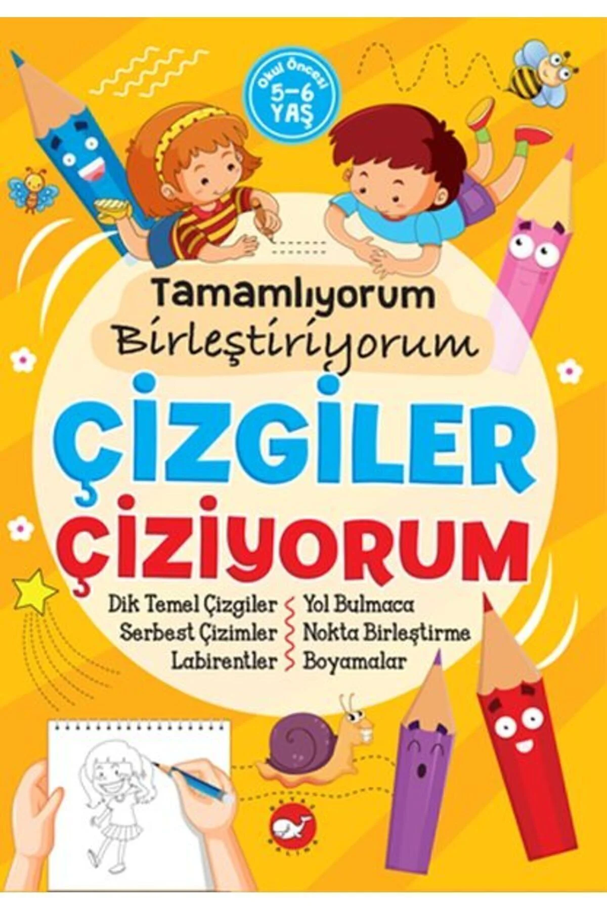Tamamlıyorum Birleştiriyorum - Çizgiler Çiziyorum /tuba Öztürk / Tamamlıyorum Birleştiriyorum - Çizgiler Çiziyorum /tuba Öztürk /