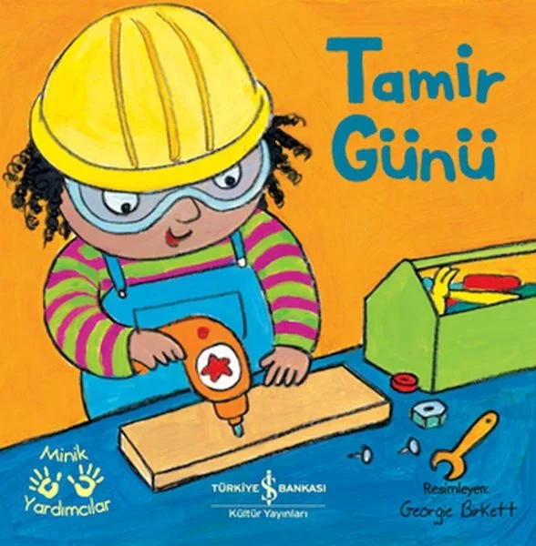 Tamir Günü – Minik Yardımcılar Fiyatı, Yorumları ve Özellikleri
