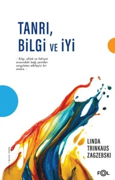 Tanrı, Bilgi ve İyi Fiyatı, Yorumları ve Özellikleri