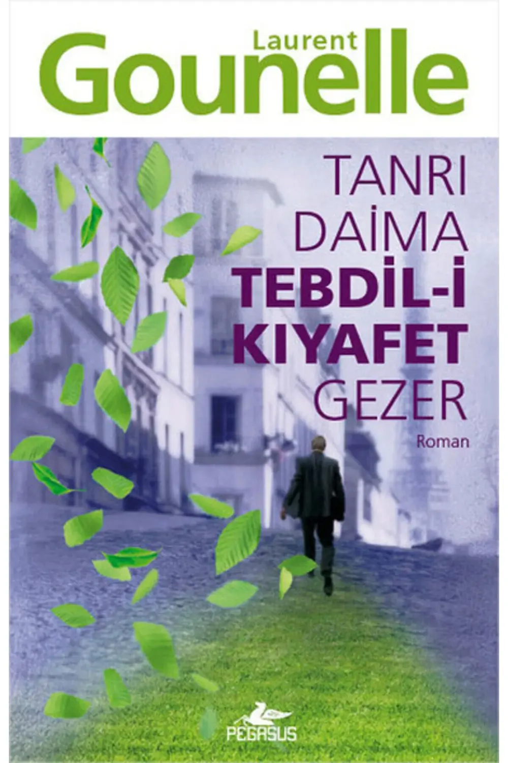Tanrı Daima Tebdil-i Kıyafet Gezer