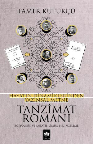 Tanzimat Romanı - Tamer Kütükçü