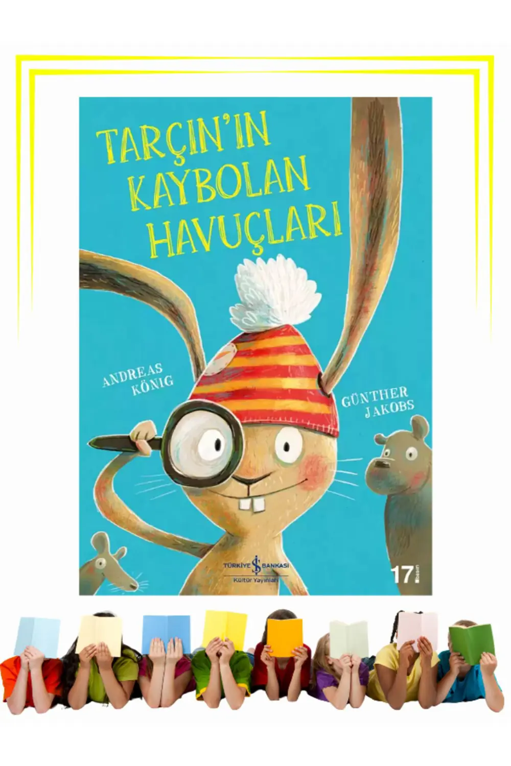 TARÇININ KAYBOLAN HAVUÇLARI  - Çocuk - Okul Öncesi, Çocuk - Resim