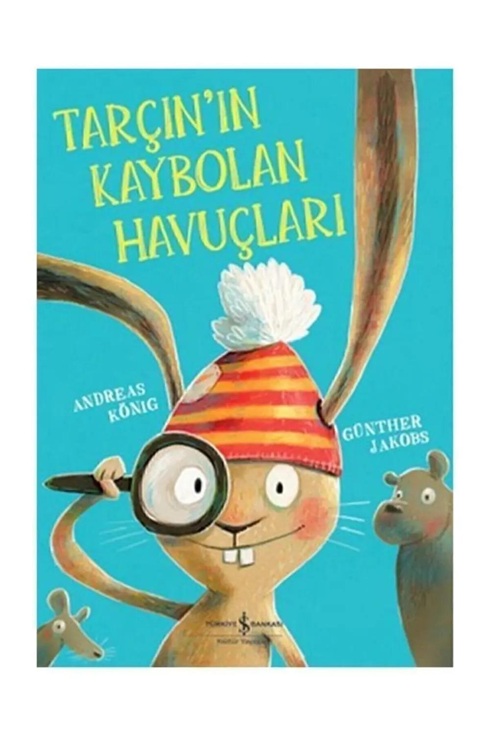 Tarçın'ın Kaybolan Havuçları/iş Bankası Kültür Yayınları/andreas 