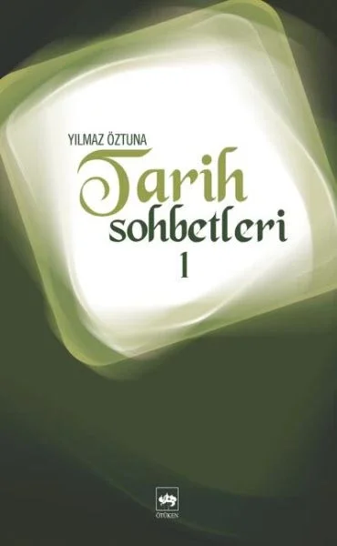 Tarih Sohbetleri-1 Fiyatı, Yorumları ve Özellikleri