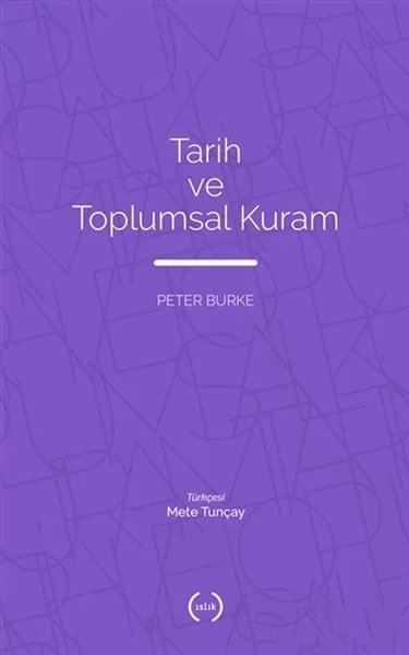Tarih ve Toplumsal Kuram