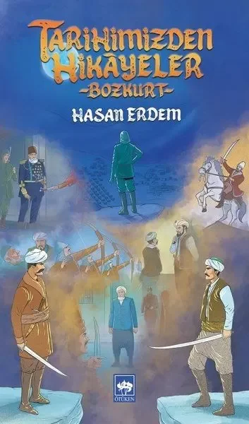 Tarihimizden Hikayeler - Bozkurt Fiyatı, Yorumları ve Özellikleri