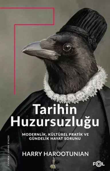 Tarihin Huzursuzluğu Fiyatı, Yorumları ve Özellikleri