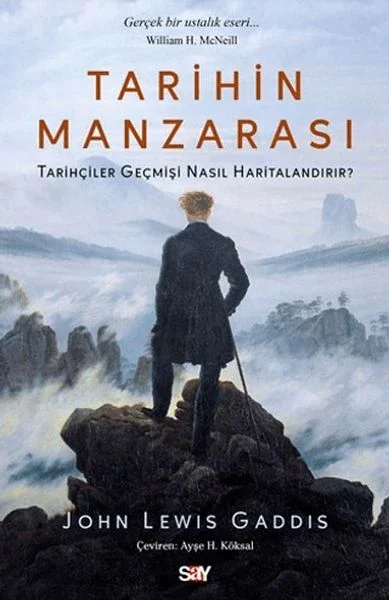 Tarihin Manzarası Tarihçiler Geçmişi Nasıl Haritalandırır? Fiyatı, Yorumları ve Özellikleri
