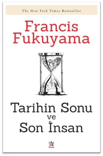 Tarihin Sonu Ve Son İnsan Fiyatı, Yorumları ve Özellikleri