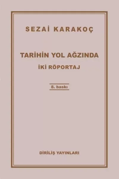 Tarihin Yol Ağzında