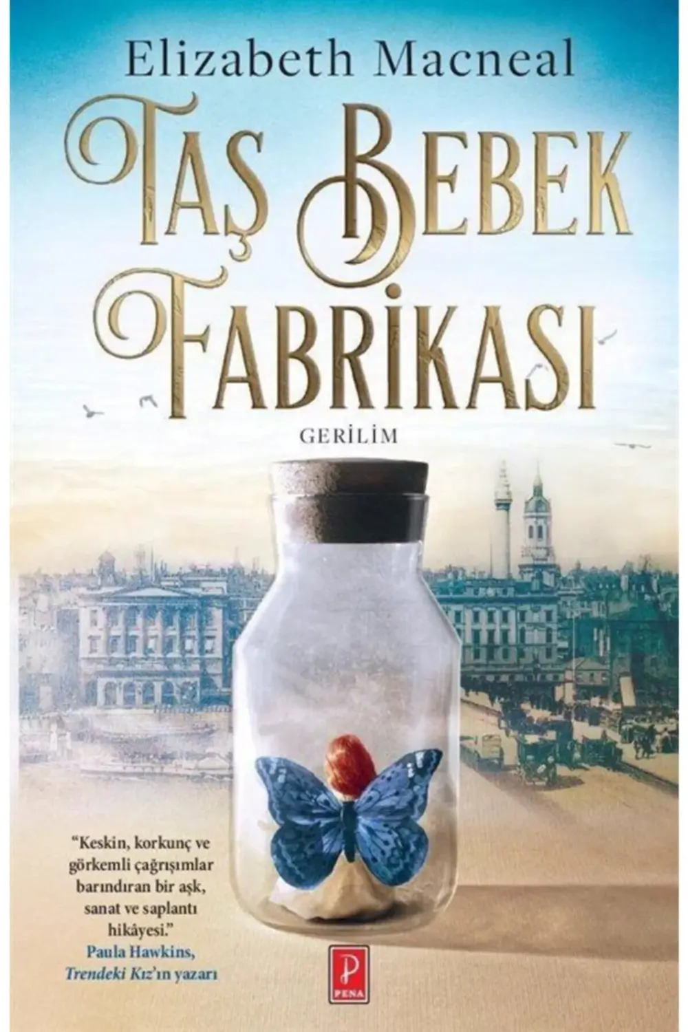 Taş Bebek Fabrikası, Elizabeth Macneal, , Taş Bebek Fabrikası Kit