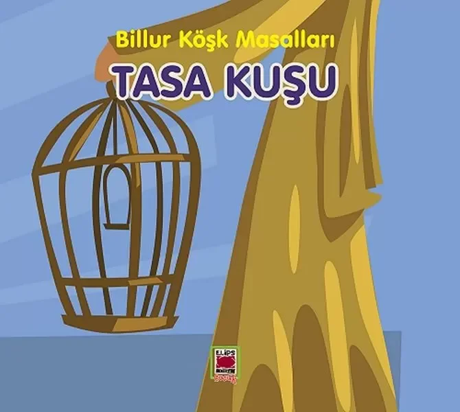 Tasa Kuşu-Billur Köşk Masalları Fiyatı, Yorumları ve Özellikleri