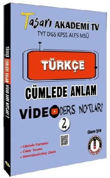 Tasarı TYT DGS KPSS ALESS MSÜ Türkçe Cümlede Anlam Video Ders Not