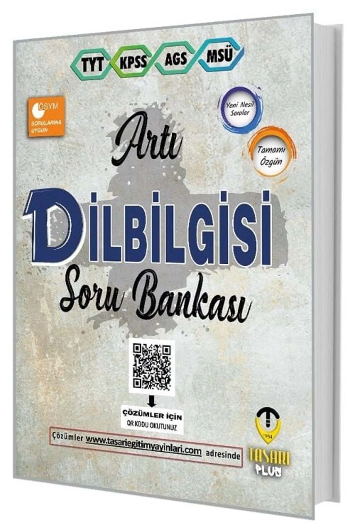 Tasarı TYT KPSS MEB-AGS DGS MSÜ Artı Dil Bilgisi Soru Bankası Çözümlü