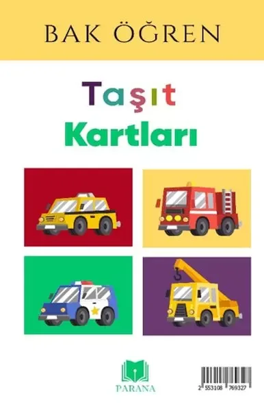 Taşıtlar - Bak Öğren Kartları - İlk Bilgilerim Taşıtlar - Bak Öğren Kartları - İlk Bilgilerim