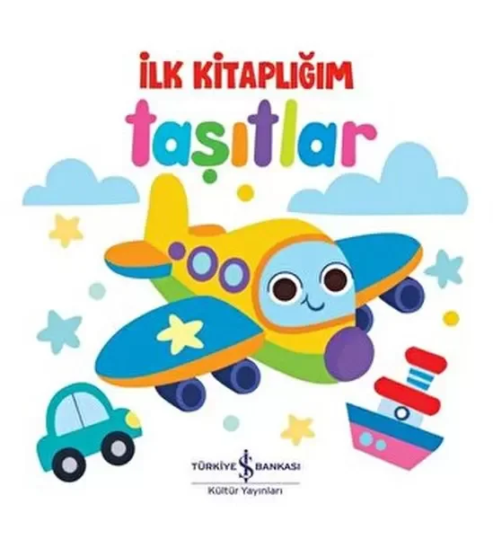 Taşıtlar - İlk Kitaplığım