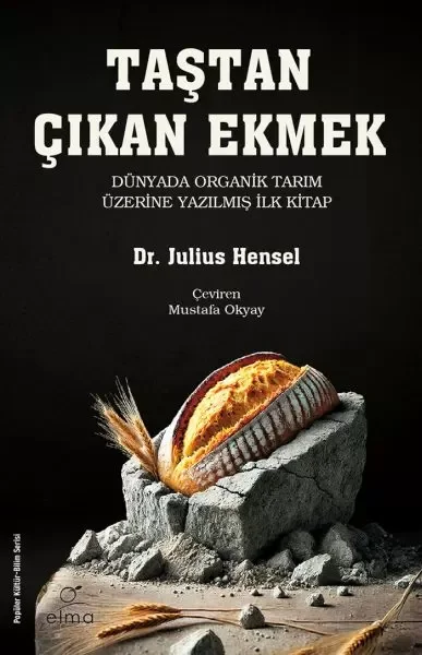 Taştan Çıkan Ekmek Yeni-Akılcı Bir Toprak Gübreleme ve Fiziksel Islah Sistemi Fiyatı, Yorumları ve Özellikleri