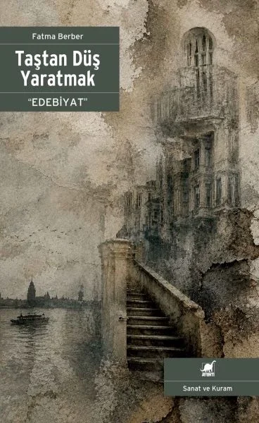 Taştan Düş Yaratmak “Edebiyat” Fiyatı, Yorumları ve Özellikleri
