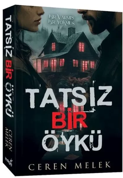 Tatsız Bir Olay