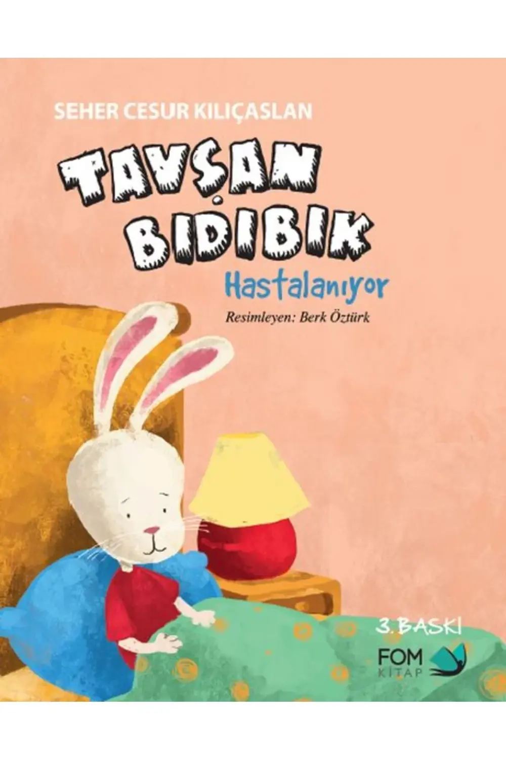 Tavşan Bıdıbık Hastalanıyor